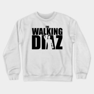 The Walking Diaz II Crewneck Sweatshirt